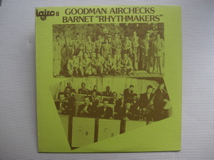 ＊【LP】Goodman Airchecks／Barnet "Rhythmakers"（IAJRC8）（輸入盤）