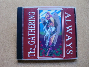 ＊【CD】The Gathering／Always...（76962-32203-2）（輸入盤）