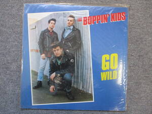 N642 棚ぬ 現状品 LP盤レコード THE BOPPIN’ KIDS / GO WILD! / ボッピン・キッズ / ゴーワイルド / 洋楽 11/20