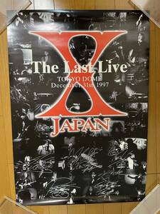 X JAPAN【The Last Live】B2ポスター　サインプリント入り