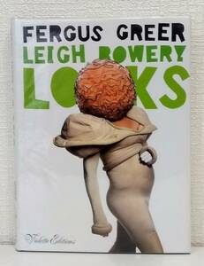 写■ リー・バワリー Leigh Bowery looks 著者 Fergus Greer