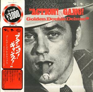 A00571402/LP2枚組/アラン・ドロン (表紙)「Action! & Gang! Golden Double Deluxe (1972年・GW-179~180・サントラ)」