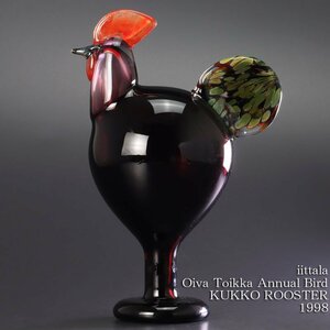 【古美味】イッタラ iittala Oiva Toikka Annual bird Kukko Rooster 1998 オイヴァ・トイッカ バードクッコ・ルースター 保証品 0VXr