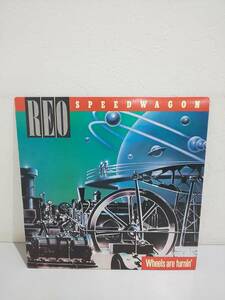 54601★LP REO SPEEDWAGON REＯ スピードワゴン / WHEELS ARE TURNIN’ ホイールズ アー ターニン