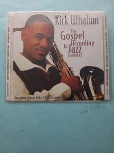 【送料112円】ソCD5228 Kirk Whalum The Gospel According To Jazz - Chapter I /ソフトケース入り