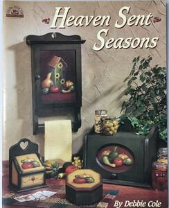 送料無料■ARTBOOK_OUTLET■ C2-013 ★ 人気 デビーコール アクリルトール おすすめデザイン HEAVEN SENT SEASONS Debbie Cole TOLE 図案