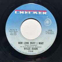 Wylee Dixon・How Long Must I Wait / Just Like A Woman　US 7”_画像1