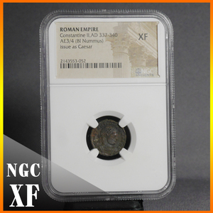 ◆高鑑定◆XF 337-340 コンスタンティヌス2世 ヌムス貨 NGC 大帝 アンティークコイン ローマ帝国 古代ローマ キリスト カエサル PCGS 希少