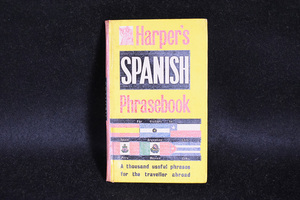 ビンテージ/Harper's/SPANISH/Phrasebook/スペイン語/会話集/1960年代/ハードカバー/ベーシック/ガイドブック/ULZ407