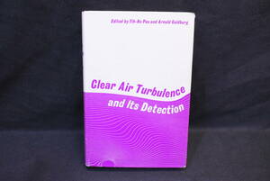 古い/航空力学/本/Clear air turbulence and its detection/乱気流/1968年/航空機/研究/資料/ULW212