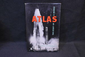 古書/『ATLAS The Story of A Missle』/アトラス/ミサイル物語/1960年/兵器/本/書籍/洋書/ULW213