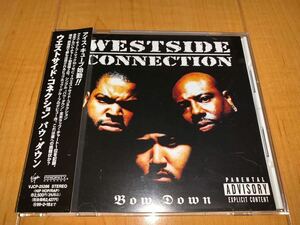 【レア国内盤帯付きCD】Westside Connection /ウエストサイド・コネクション / Bow Down / バウ・ダウン / Ice Cube / Mack10 / WC / G-RAP