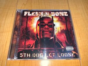 【輸入盤CD】Flesh-N-Bone / フレッシュン・ボーン / 5th Dog Let Loose / フィフス・ドッグ・レット・ルース / Bone Thugs-N-Harmony