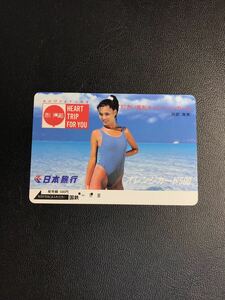 C109 使用済みオレカ　国鉄 フリー　日本旅行　岡部真美　女性　水着　500円券　オレンジカード 