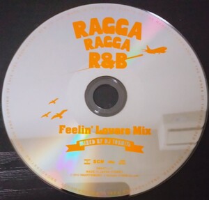 【送料無料】DJ トシヤ RAGGA RAGGA R&B Feelin’ Lovers Mix 廃盤 [CD]