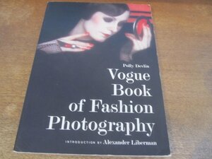 2311MK* foreign book photoalbum [Vogue Book of Fashion Photography]1984* hell m-to* new ton /a- vi ng* pen / Richard *ave Don / another 