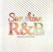 01-23【即決】★送料無料★新品ケース付★DJ JUNK★Sunshine R&B Hits★2012年★KAKO★MIO SAKAMOTO★_画像3