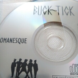 BUCK-TICK ROMANESQUE バクチク ロマネスク CD 盤のみ　ミニアルバム　シングル　おまけ付き　/　 今井寿 櫻井敦司 b-t 現象 BUCK TICK