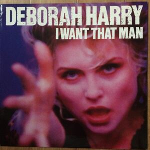 12’ Deborah Harry-I Want That Man