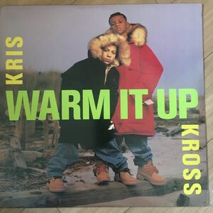 12’ Kris Kross-Warm it up