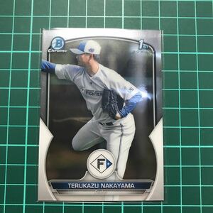 数量2 中山晶量 2023 Topps NPB Bowman Chrome ベースカード 北海道日本ハムファイターズ ルーキー RC