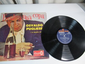 B164:Osvaldo Pugliese Y Su Orquesta T?pica / Frente A Una Copa Vol N 16 / LDS -831