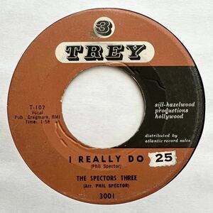 【45】スペクター ワークス! THE SPECTORS THREE /I REALLY DO/ 7INCH EP 60s 50s oldies /DOOWOP/ PHIL SPECTOR