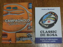 マニア必読　新書　CAMPAGNOLO　COLLECTION／CLASSIC 　DE ROSA　著者サイン入り_画像1