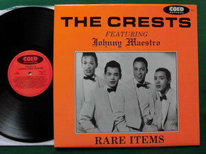 The Crests Featuring Johnny Maestro/Rare Items 　50'sR&Bドゥワップ・グループの入手困難なシングルＢ面＆レア・アイテム・アナログ