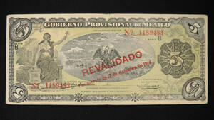Pick#S702/メキシコ革命期 連邦管区 5ペソ（1914）[2718]