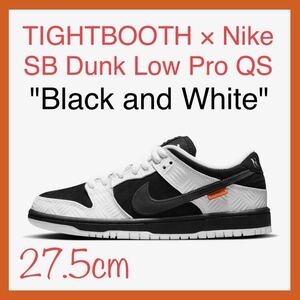 未使用 SNKRS購入 TIGHTBOOTH Nike SB Dunk Low Pro Black and White タイトブース ナイキ ダンクロー ブラック アンド ホワイト 27.5cm 