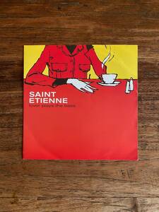 Saint Etienne「Lover Plays The Bass」フランス盤 7inch ネオアコ ソフトロック ラウンジ シンセポップ エレポップ セイント エティエンヌ