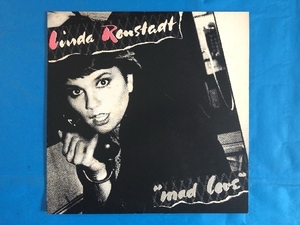 リンダ・ロンシュタッド Linda Ronstadt 1980年 LPレコード 激愛 Mad Love 国内盤 Rock