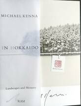 マイケル・ケンナ写真集 Michael Kenna IN HOKKAIDO Landscapes and Memory 署名本_画像1