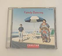 Coaltar/Family Dancing/送料無料/ゆうパケットお受け取り_画像1