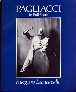 レオンカヴァッロ オペラ「道化師」 (全曲版大型スコア) 輸入楽譜 Leoncavallo Pagliacci 洋書