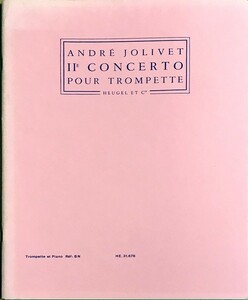 ジョリヴェ トランペット協奏曲 (トランペット＋ピアノ) 輸入楽譜 JOLIVET Concerto No.2 洋書