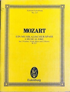 モーツァルト 音楽の冗談 ヘ長調 KV 522 (スタディ・スコア) 輸入楽譜 Mozart Ein Musikalischer Spass A Musical Joke 洋書