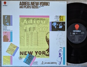 東芝EWC902345◆高橋アキ:Adieu,New-York! Aki Plays 1920's