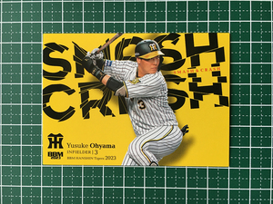 ★BBM 2023 ベースボールカード #T78 大山悠輔［阪神タイガース］レギュラーカード「SMASH & CRASH」★