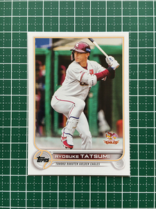 ★TOPPS NPB 2022 #132 辰己涼介［東北楽天ゴールデンイーグルス］ベースカード「BASE」★