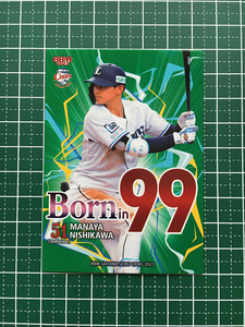 ★BBM 2023 ベースボールカード #L72 西川愛也［埼玉西武ライオンズ］レギュラーカード「BORN IN 99」★