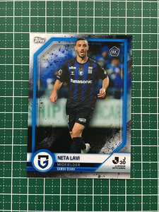 ★TOPPS 2023 J-LEAGUE 30th ANNIVERSARY #64 ネタ・ラヴィ［ガンバ大阪］ベースカード「BASE」ルーキー「RC」★