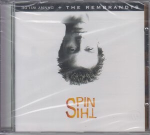 Danny Wilde + The Rembrandts ダニー・ワイルド+ザ・レンブランツ / Spin This【輸入盤】 ★新品未開封/755962059-2/23/11/12