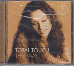 Total Touch トータル ・タッチ / This Way 【輸入盤】 ★新品未開封 /74321614262/231112