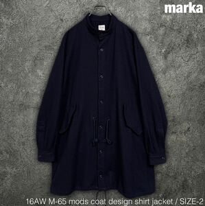 marka 16AW M-65 モッズコート シャツ ジャケット マーカ MARKAWARE 無地 ショップコート BLK