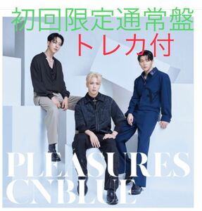 トレカ付【初回限定通常盤】CNBLUE「PLEASURES」