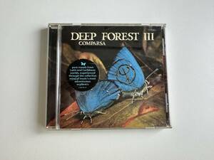 DEEP FOREST Ⅲ COMPARSA 　音楽CD