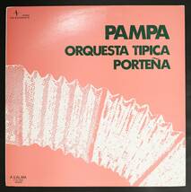 【自主盤LP】ポルテーニャ楽団/パンパ(並品,盤良,SP原盤,戦前タンゴ,Argentine Tango,Orquesta Tipica Portena)_画像1