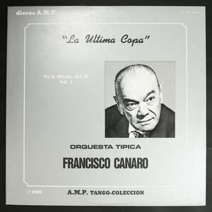 【自主盤LP】フランシスコ・カナロ/1930年代のフランシスコ・カナロ 第3集(並品,戦前タンゴ,SP原盤,Francisco Canaro)